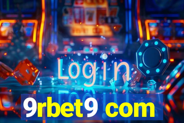 9rbet9 com